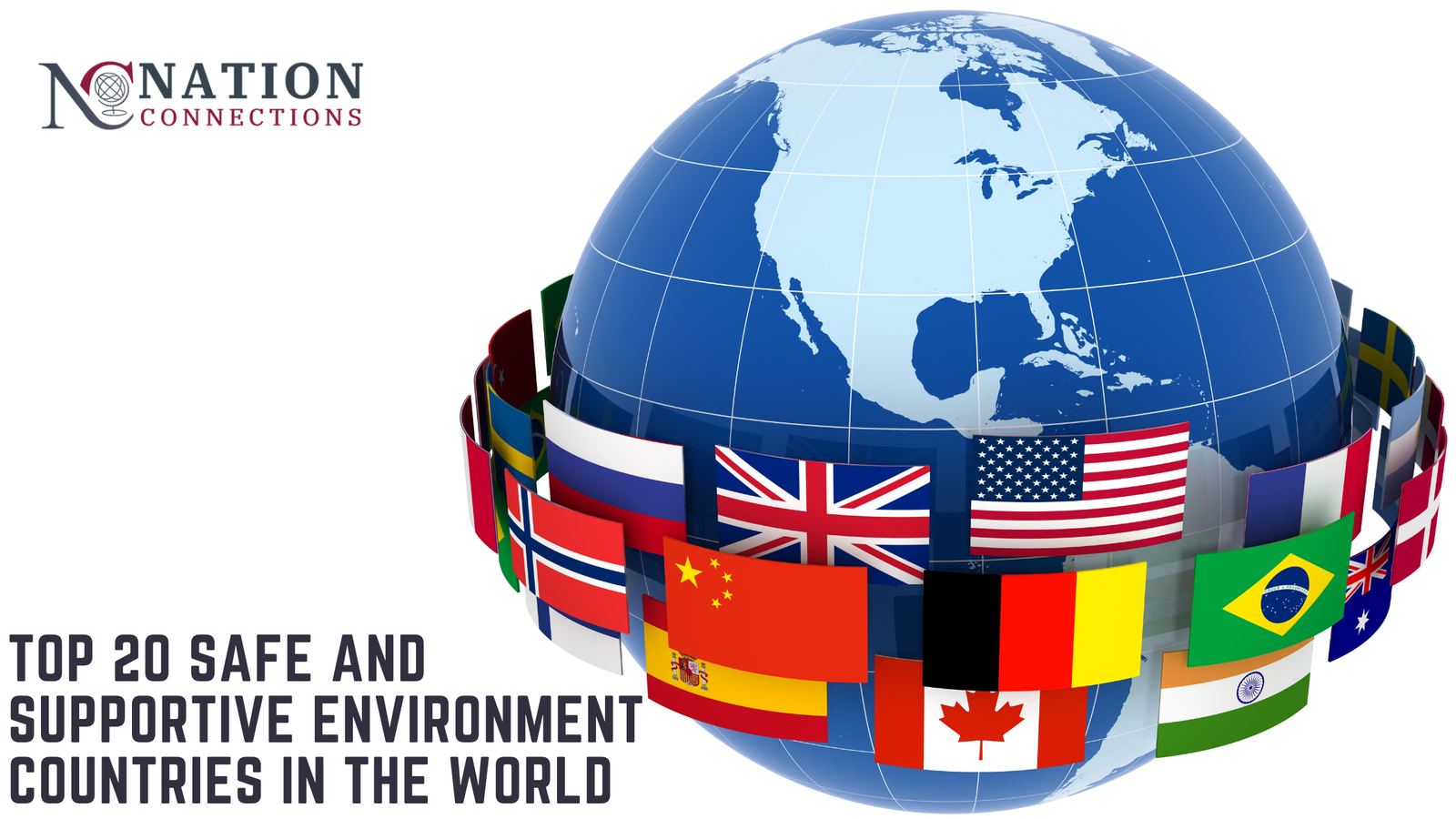 Top 20 Safe and Supportive Environment Countries in the World