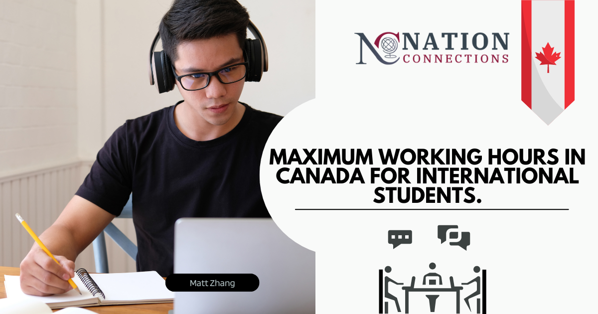 Maximum working hours in Canada for international students.