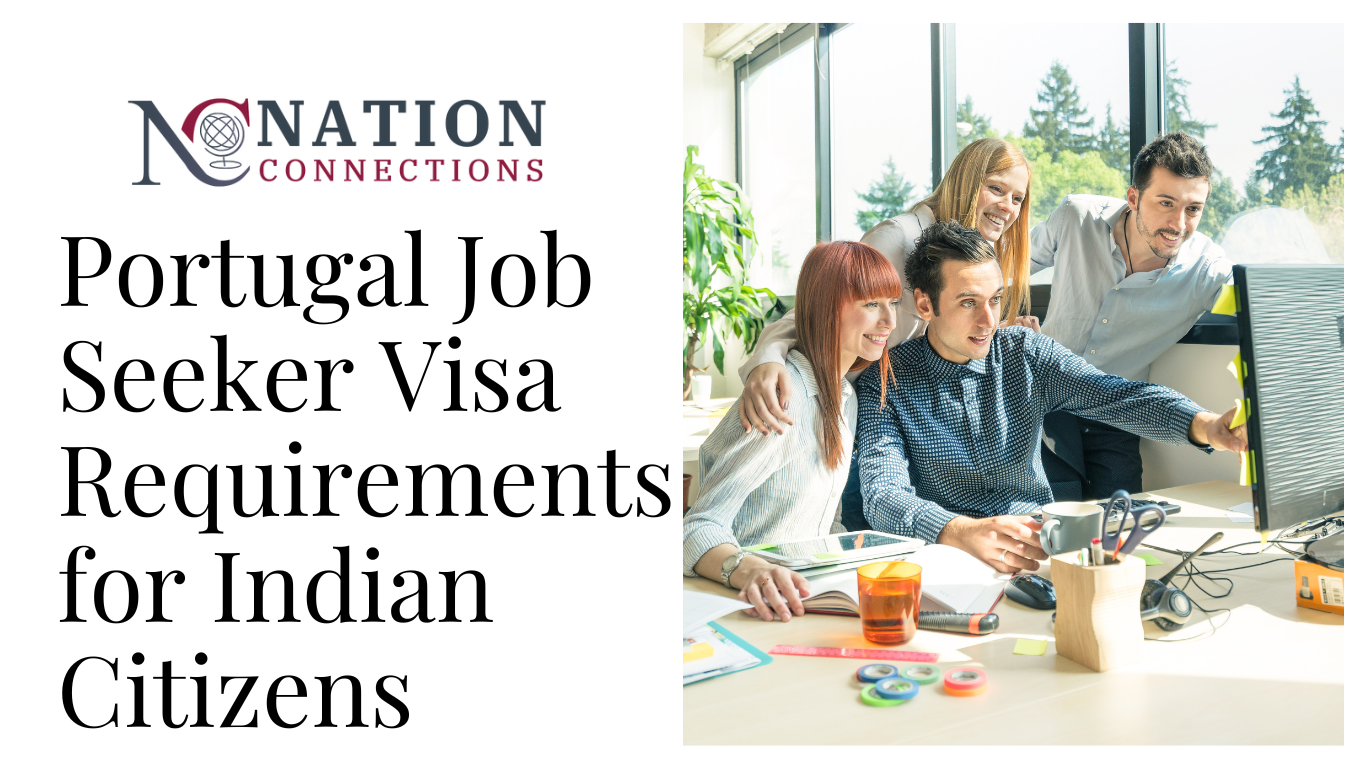 Portugal Job Seeker Visa Requirements for Indian Citizens