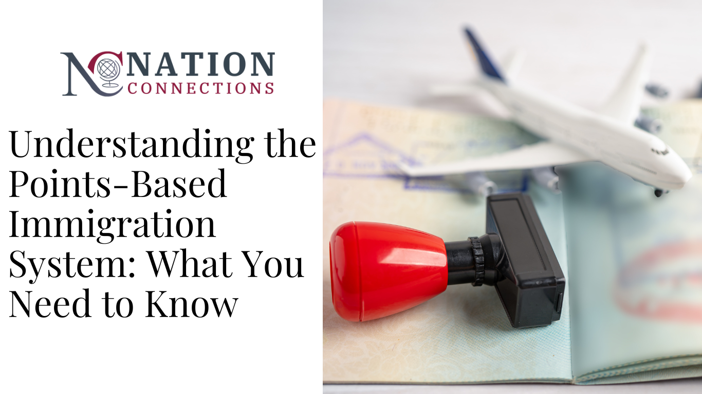 Understanding the Points-Based Immigration System: What You Need to Know
