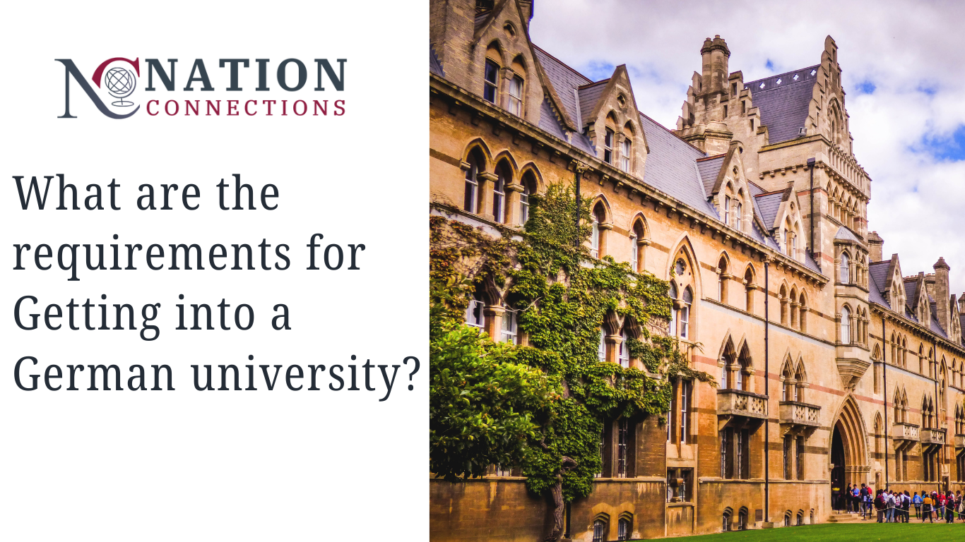 What are the requirements for Getting into a German university?