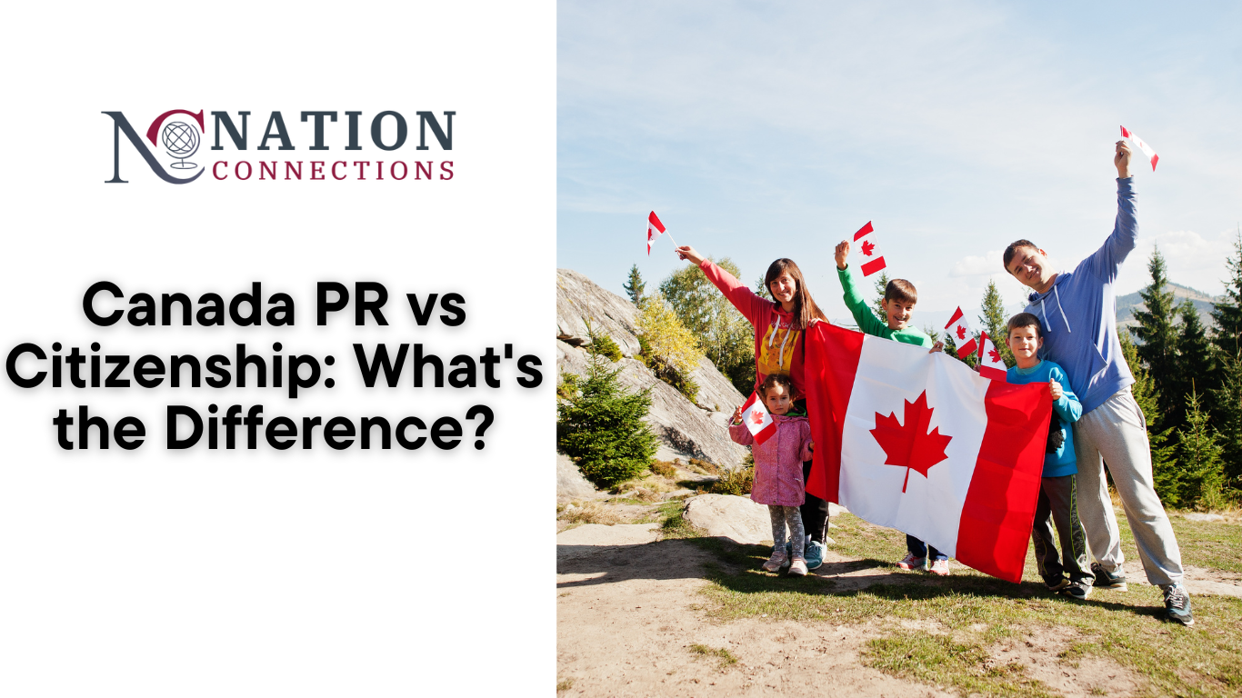 Canada PR vs Citizenship: What's the Difference?