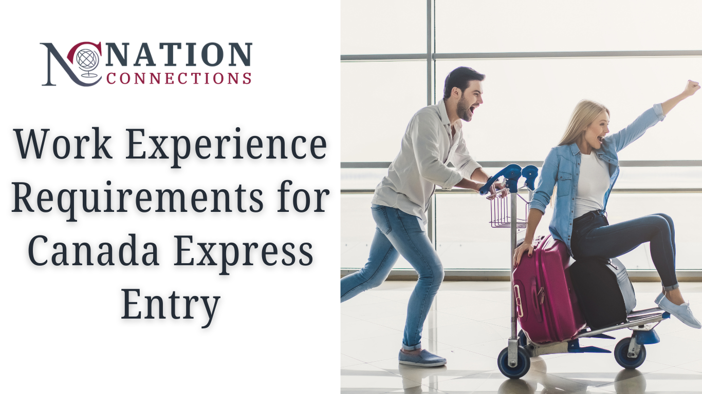 Work Experience Requirements for Canada Express Entry