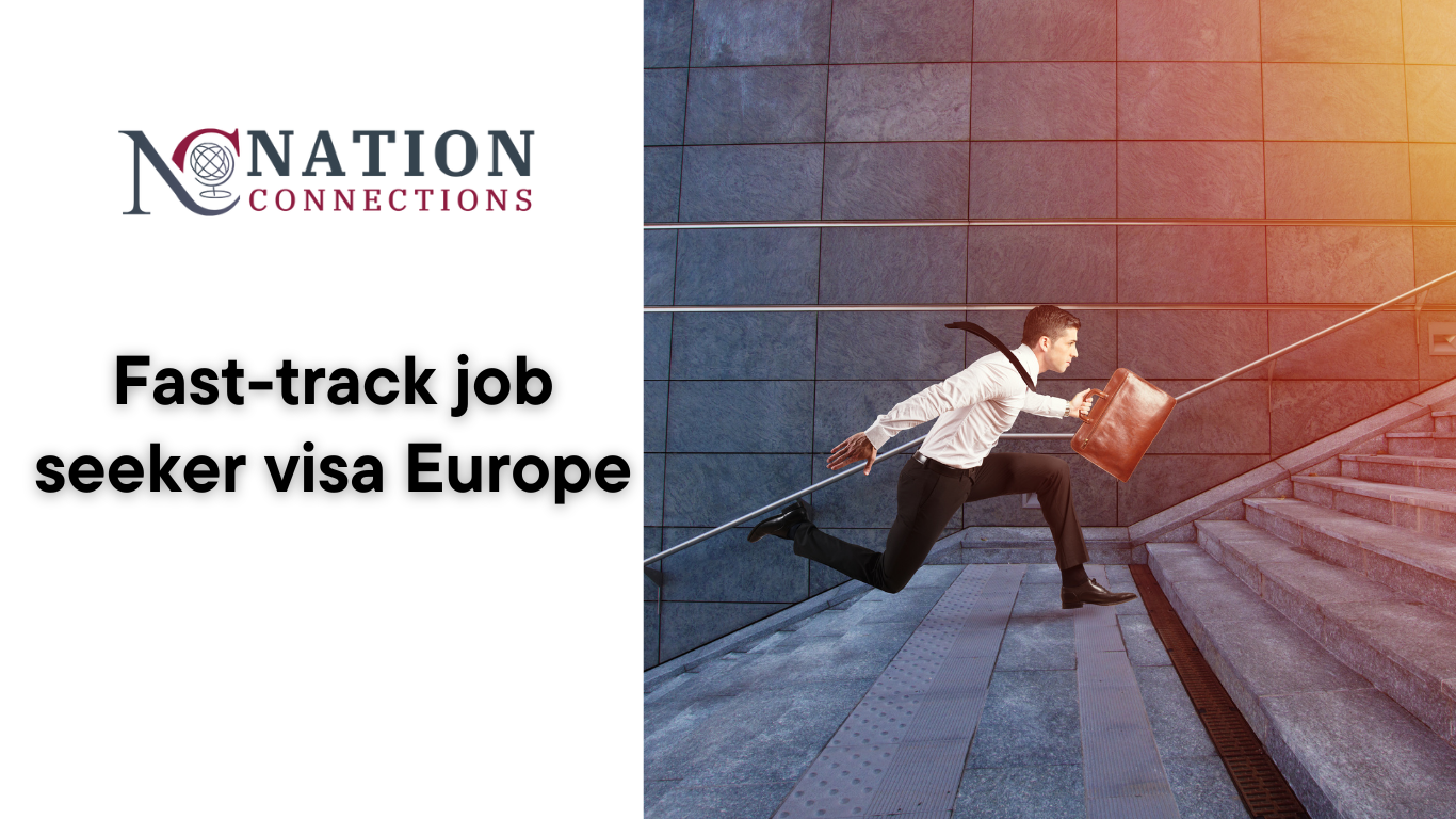 Fast-track job seeker visa Europe