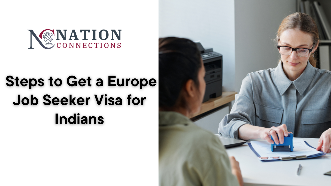 Steps to Get a Europe Job Seeker Visa for Indians