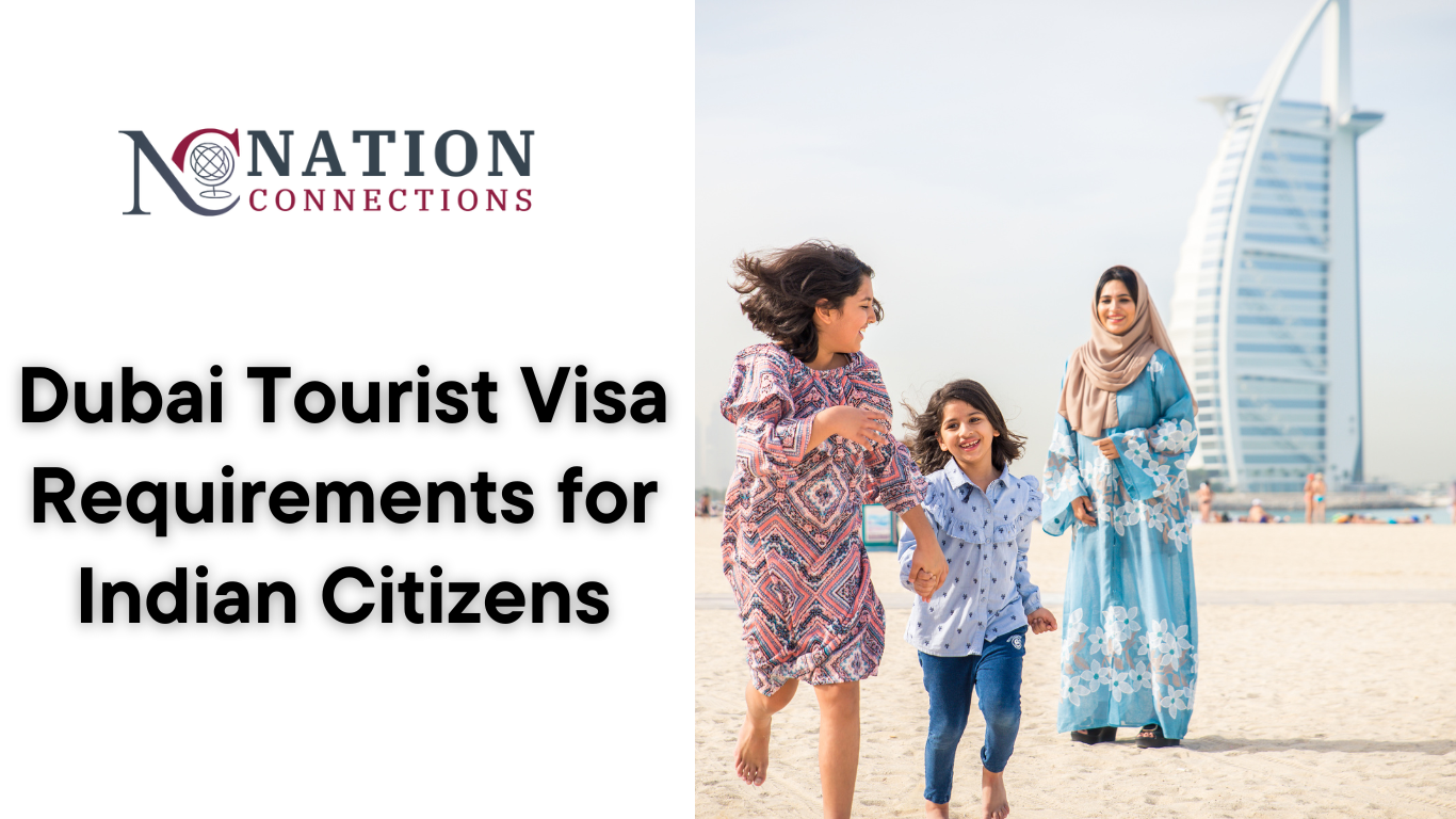 Dubai Tourist Visa Requirements for Indian Citizens