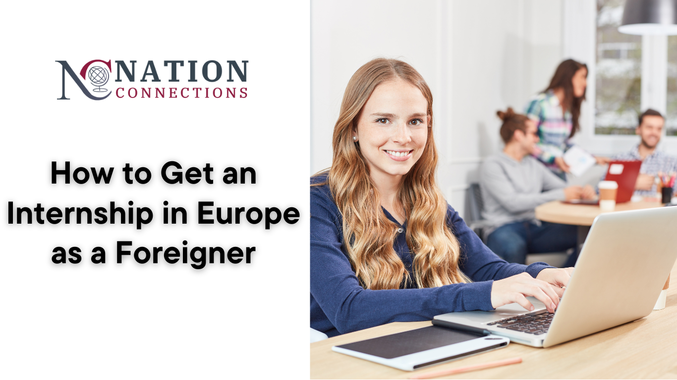 how to get an internship in Europe as a foreigner