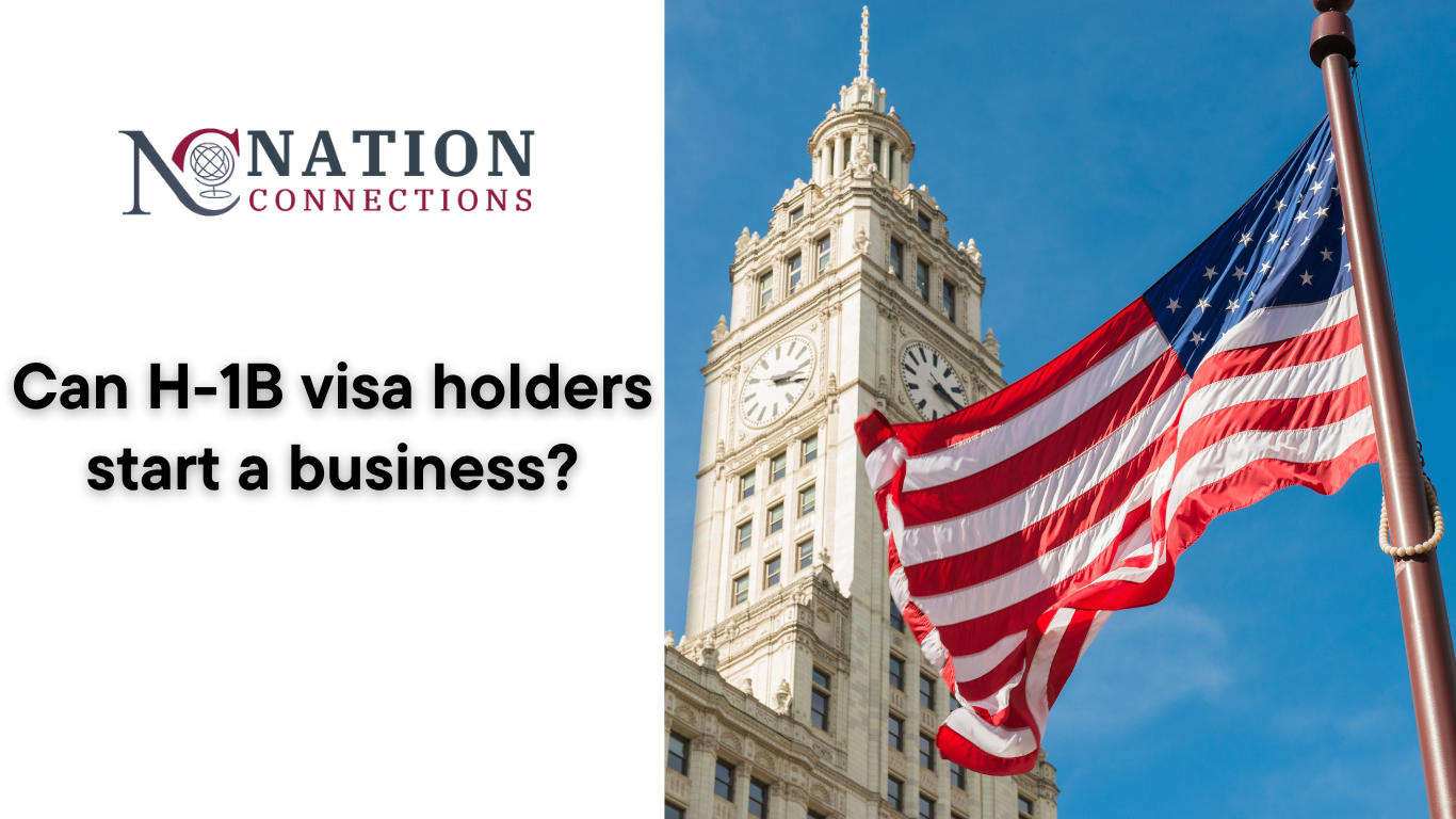 Can H-1B Visa Holders Start a Business?