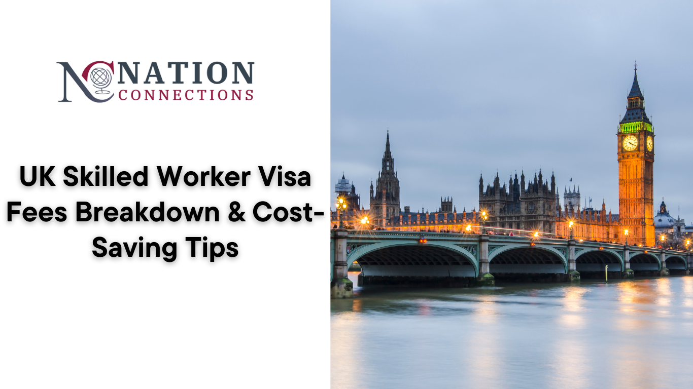 UK Skilled Worker Visa Fees Breakdown & Cost-Saving Tips