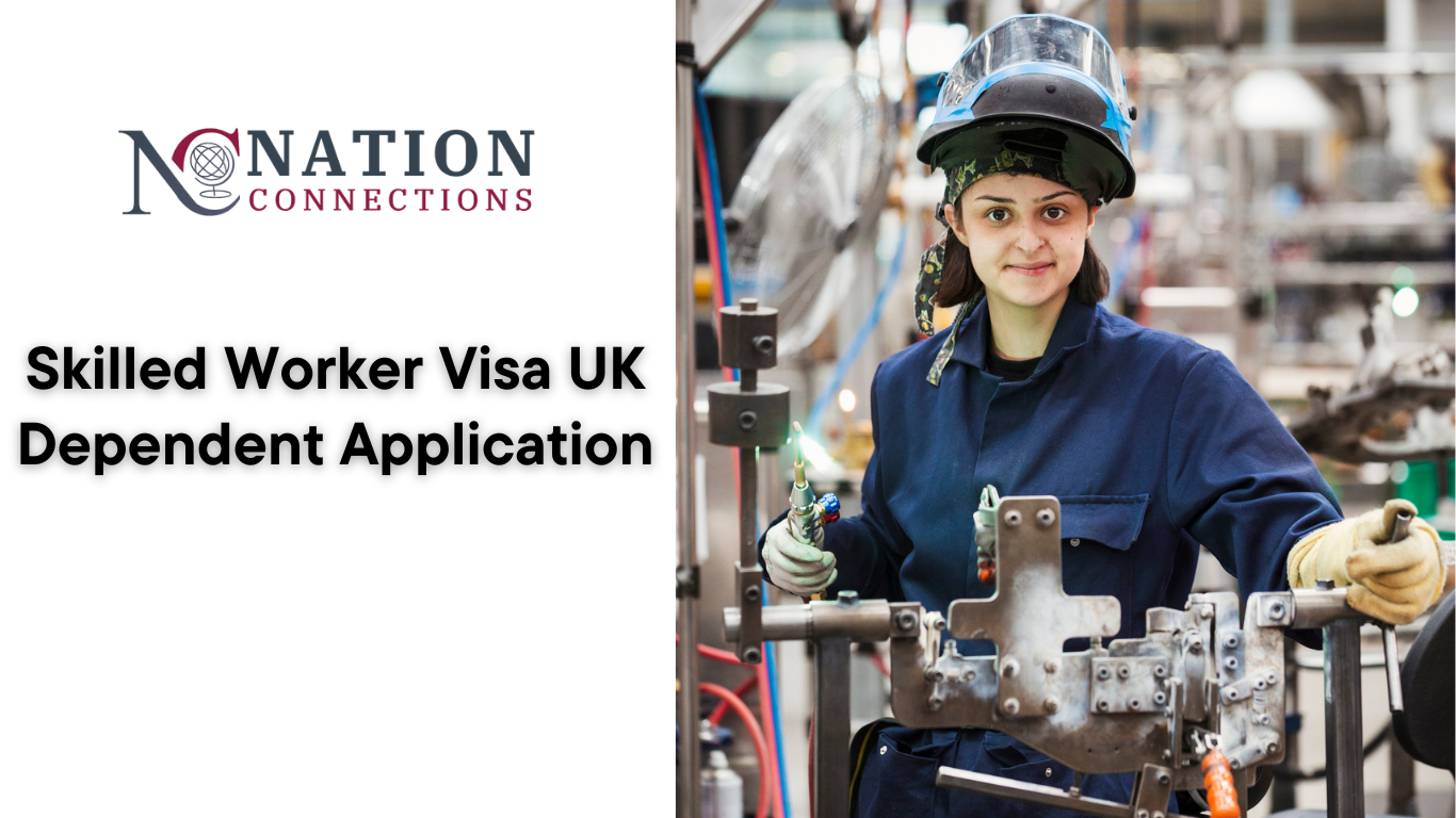 Skilled Worker Visa UK Dependent Application