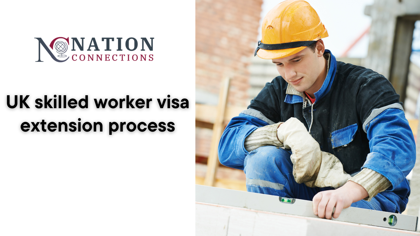 UK skilled worker visa extension process