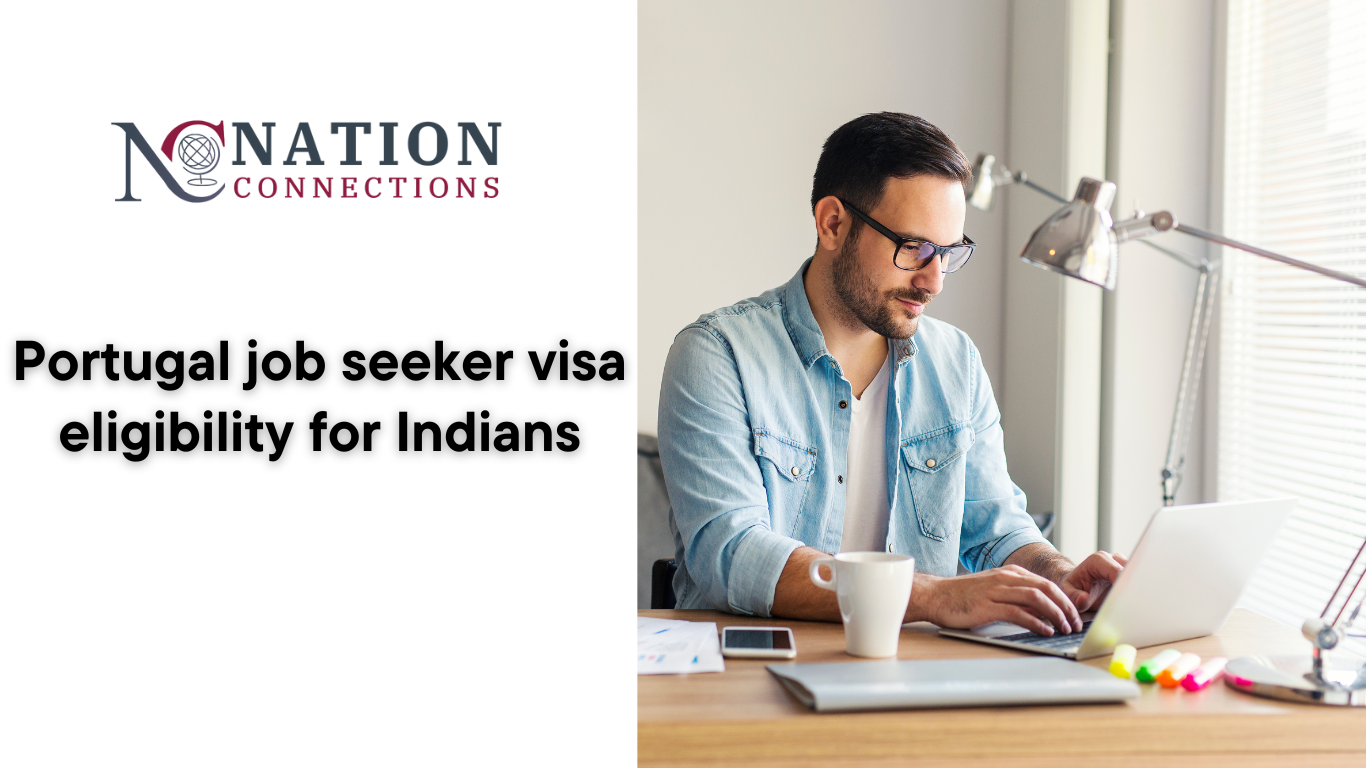 Portugal job seeker visa eligibility for Indians