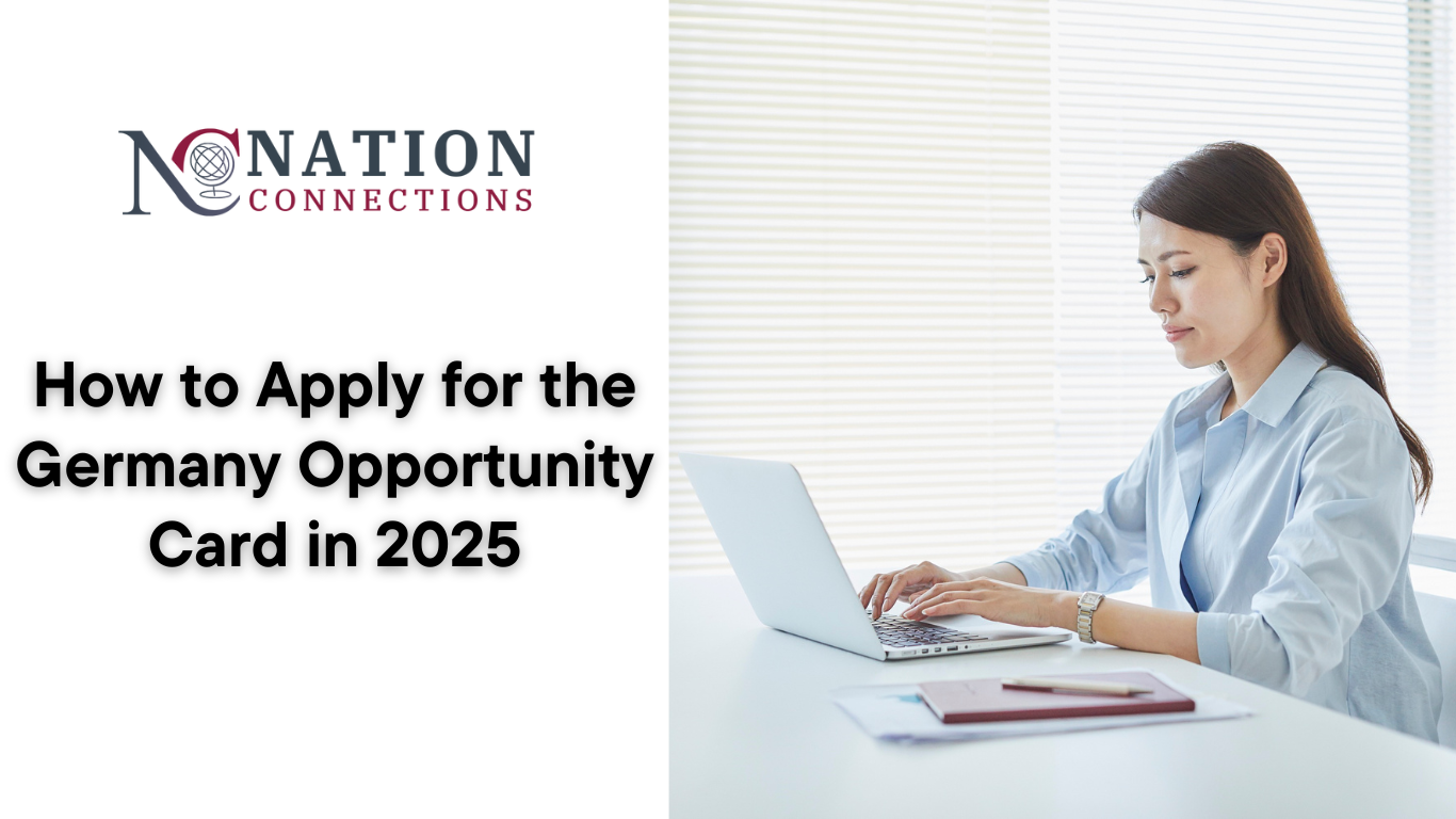 How to Apply for the Germany Opportunity Card in 2025