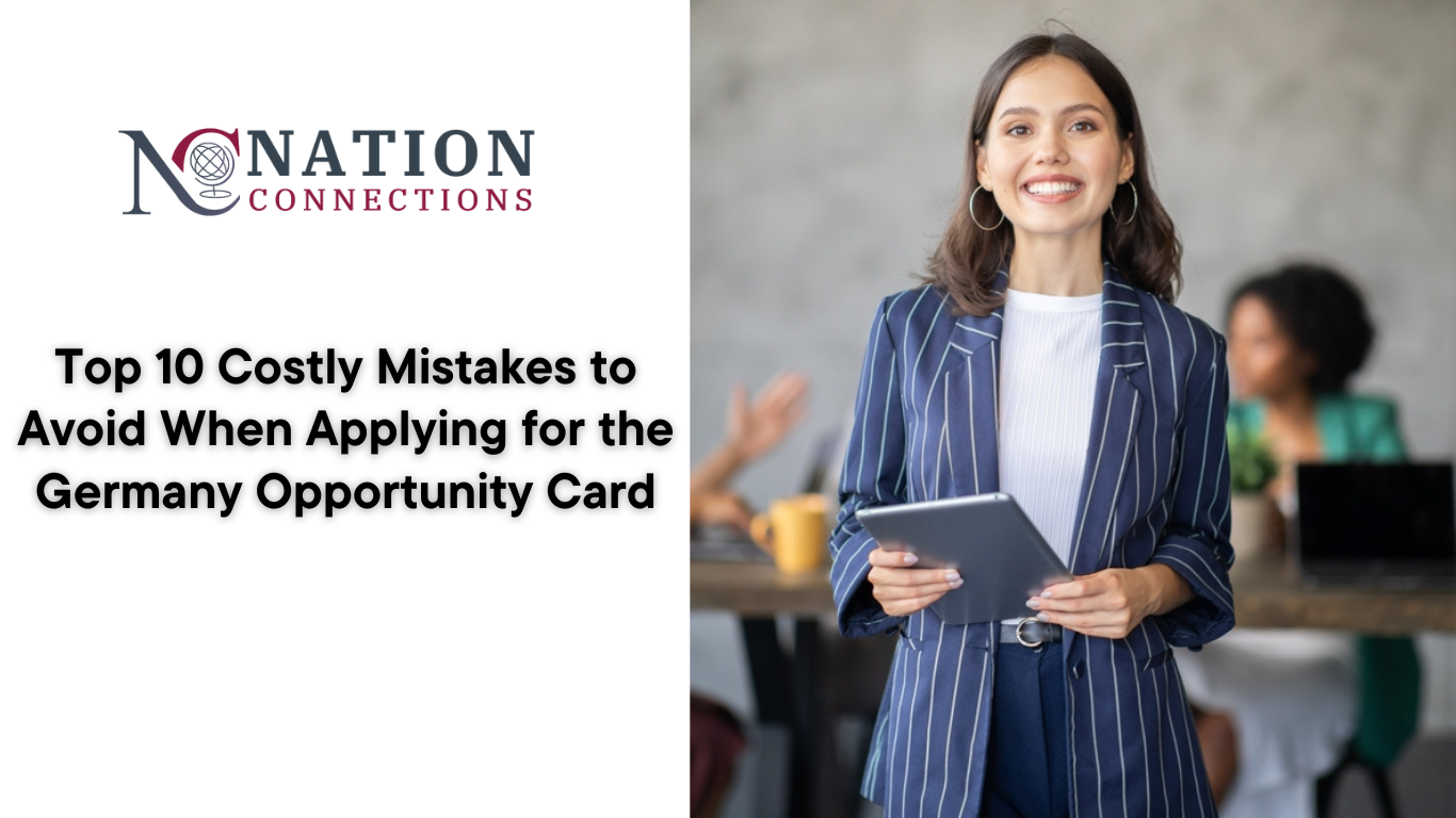 Top 10 Costly Mistakes to Avoid When Applying for the Germany Opportunity Card