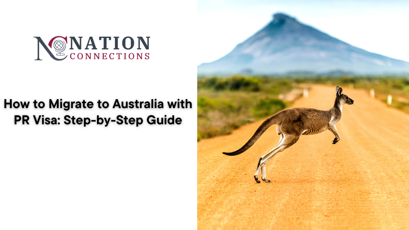 How to Migrate to Australia with PR Visa: Step-by-Step Guide