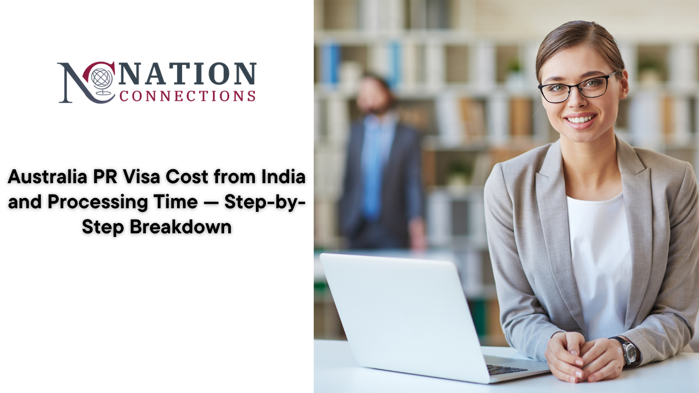 Australia PR Visa Cost from India and Processing Time — Step-by-Step Breakdown